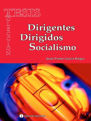 cover image of Dirigentes Dirigidos Socialismo